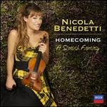 Homecoming: A Scottish Fantasy - Nicola Benedetti