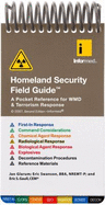 Homeland Security Field Guide - Informed, and Glarum, Jan, and Swanson, Eric