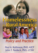 Homelessness in Rural America: Policy and Practice