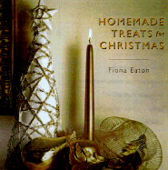 Homemade Treats for Christmas - Eaton, Fiona