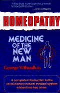Homeopathy, Medicine of the New Man