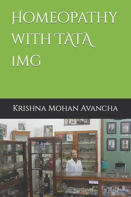 Homeopathy with TATA 1mg - Avancha, Krishna Mohan