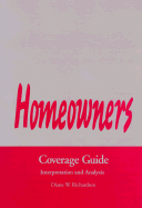 Homeowners Coverage Guide: Interpretation and Analysis