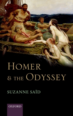 Homer and the Odyssey - Sad, Suzanne, and Webb, Ruth (Translated by)