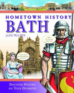 Hometown History Bath