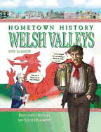 Hometown History Welsh Valleys - Barrow, Sue