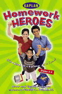 Homework Hero (Grades 3-5): A Parent's Guide to Helping Their Kids with Afterschool Assignments - Johnson, Cynthia