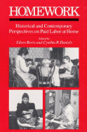 Homework Hist & Cont Per: Historical and Contemporary Perspectives on Paid Labor at Home