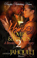 Homies, Lovers & Friends 2: A Brooklyn Love Story