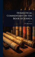 Homiletical Commentary on the Book of Joshua