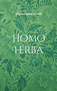 Homo herba: Roman