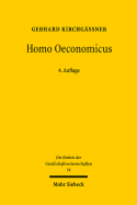 Homo Oeconomicus: Das Okonomische Modell Individuellen Verhaltens Und Seine Anwendung in Den Wirtschafts- Und Sozialwissenschaften