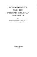 Homosexuality and the Western Christian Tradition