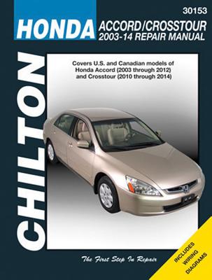 Honda Accord/Crosstour (Chilton): 2003-14 - Haynes Publishing