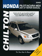 Honda Pilot/Acura MDX (01-07) (Chilton): 2001 - 2007