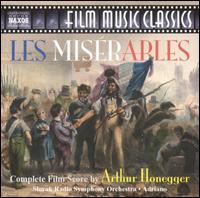 Honegger: Les Miserables (Complete Film Score) - Adriano