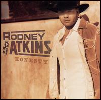 Honesty - Rodney Atkins
