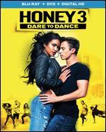 Honey 3: Dare to Dance [Includes Digital Copy] [Blu-ray/DVD] [2 Discs]