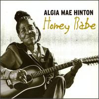 Honey Babe - Algia Mae Hinton