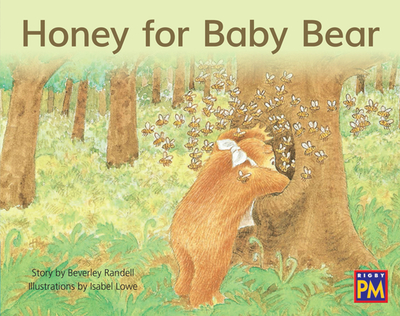 Honey for Baby Bear: Leveled Reader Blue Fiction Level 9 Grade 1 - Hmh, Hmh (Prepared for publication by)