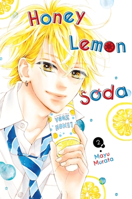 Honey Lemon Soda, Vol. 2: Volume 2 - Murata, Mayu, and Haley, Amanda (Translated by), and Christie, Chiho