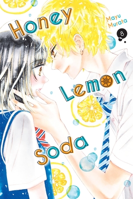 Honey Lemon Soda, Vol. 8: Volume 8 - Murata, Mayu, and Haley, Amanda (Translated by)