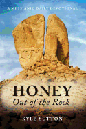 Honey Out of the Rock