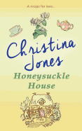 Honeysuckle House: A beautifully captivating read, riddled with laugh out loud moments
