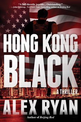 Hong Kong Black: A Nick Foley Thriller - Ryan, Alex