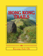 Hong Kong Trails: Sunset Peak & Lantau Peak