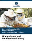 Honigbienen und Melonenbestubung