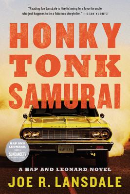 Honky Tonk Samurai - Lansdale, Joe R