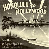 Honolulu to Hollywood - Various Artists