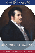 Honor de Balzac (Esprios Classics): Translated by George Burnham Ives