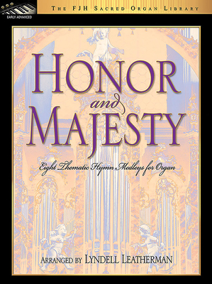 Honor and Majesty - Leatherman, Lyndell