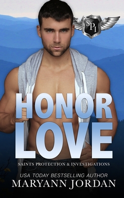 Honor Love: Saints Protection & Investigations - Jordan, Maryann