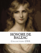 Honore de Balzac, Collection ONE