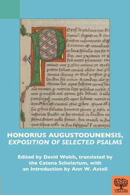 Honorius Augustodunensis, 'Exposition of Selected Psalms' - Welch, David (Editor)