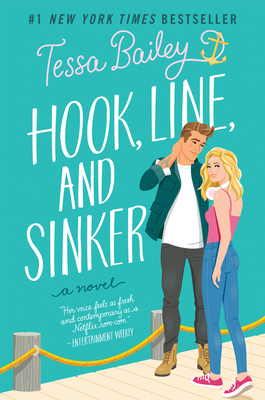 Hook, Line, and Sinker - Bailey, Tessa