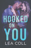 Hooked on You (Annapolis Harbor)