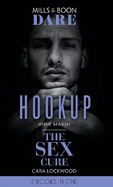 Hookup / The Sex Cure: Dare: Hookup / the Sex Cure