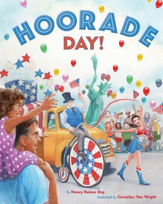 Hoorade Day! - Day, Nancy Raines