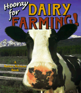 Hooray for Dairy Farming!