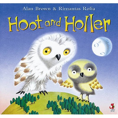 Hoot And Holler - Brown, Alan