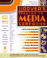 Hoover's Guide to Media Companies