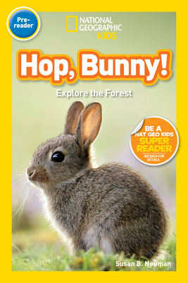 Hop, Bunny!: Explore the Forest - Neuman, Susan B