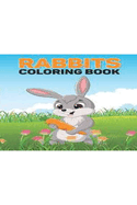 Hop into Color: A Fun Rabbit Coloring Book for Kids: Adorable Bunny Scenes to Spark Your Imagination