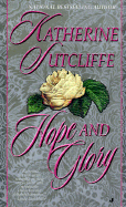 Hope and Glory - Sutcliffe, Katherine