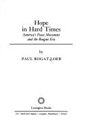 Hope in Hard Times - Loeb, Paul Rogat