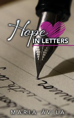 Hope in Letters - Avila, Maria